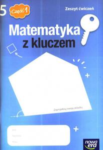 Matematyka z kluczem. Klasa 5, szkoa podstawowa, cz 1. Zeszyt wicze