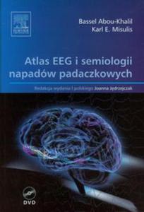 Atlas EEG i semiologii napadw padaczkowych - 2857630487