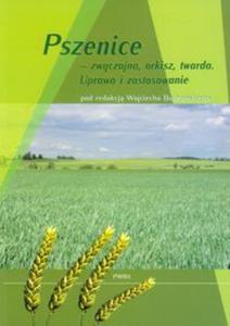 Pszenice zwyczajna, orkisz, twarda - 2857630705