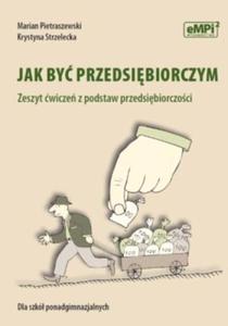 Jak by przedsibiorczym. Klasa 1-3, liceum i technikum. Przedsibiorczo. Zeszyt wicze - 2857630780