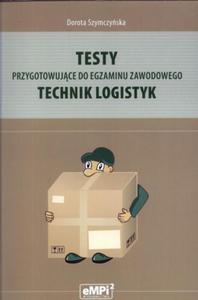 Testy przygotowujce do egzaminu zawodowego - technik logistyk - 2857630790