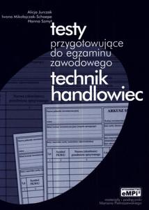 Technik handlowiec. Testy przygotowujce do egzaminu zawodowego - 2857630796