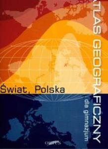 Atlas geograficzny - Dla gimnazjum. wiat, Polska - 2825655797