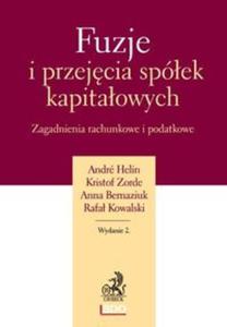 Fuzje i przejcia spek kapitaowych Zagadnienia rachunkowe i podatkowe - 2857631887