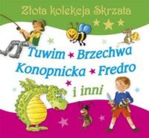 Zota kolekcja Skrzata Tuwim, Brzechwa, Konopnicka, Fredro i inni - 2857631888