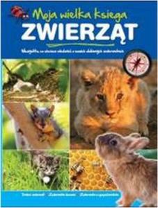 Moja Wielka Ksiga Zwierzt Dzieci Zwierzt, Farma - 2857631927