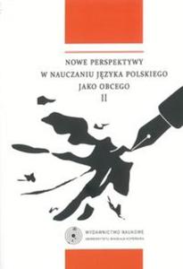 Nowe perspektywy w nauczaniu jzyka polskiego jako obcego II - 2857631964