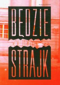 Bdzie strajk - 2857632020