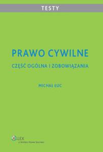 Prawo cywilne Cz ogólna i zobowizania Testy dla studentów