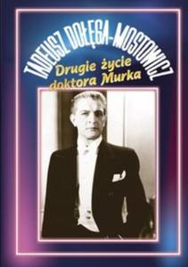 Drugie ycie doktora Murka - 2857632375