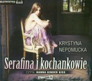 Serafina i kochankowie - 2857632471