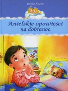 Anielskie opowieci na dobranoc - 2857632481