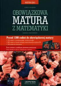 Obowizkowa matura z matematyki 2013. Zakres podstawowy + kod dostpu online