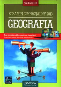 Geografia. Vademecum. Egzamin gimnazjalny 2013 + kod dostpu online - 2857632542