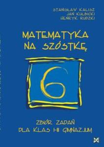 Matematyka na szstk Zbir zada dla klas I?III gimnazjum - 2857632659