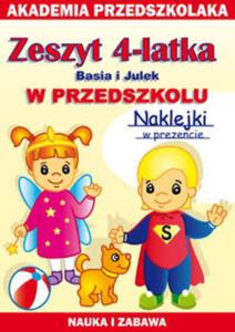 Zeszyt 4-latka Basia i Julek W przedszkolu - 2857632679