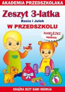 Zeszyt 3-latka Basia i Julek W przedszkolu - 2857632680