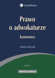 Prawo o adwokaturze Komentarz - 2857632793