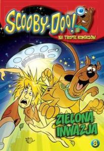 Scooby Doo Na tropie komiksów 8 Zielona inwazja