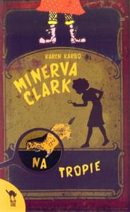 Minerva Clark na tropie - 2825655885