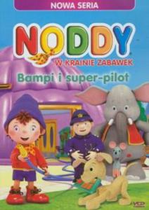 Noddy Bampi i super-pilot - 2857632890