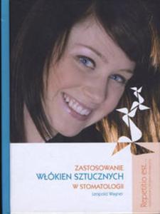 Zastosowanie wkien sztucznych w stomatologii - 2857632939