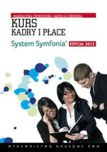 Kurs Kadry i Pace System Symfonia Edycja 2013 z pyt CD - 2857632964