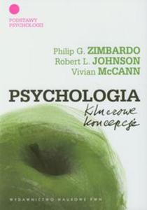 Psychologia. Kluczowe koncepcje. Tom 1: Podstawy psychologii - 2857632998