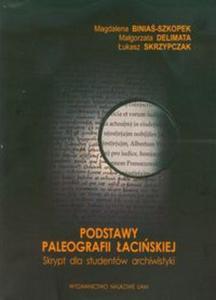 Podstawy paleografii aciskiej - 2857633049