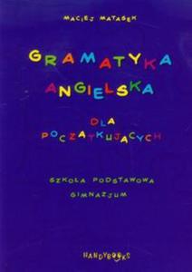 Gramatyka angielska dla pocztkujcych - 2857633103