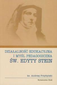 Dziaalno edukacyjna i myl pedagogiczna w. Edyty Stein