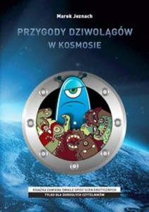 Przygody dziwolgów w kosmosie