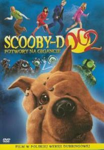 Scooby-Doo 2: Potwory na gigancie - 2857633617