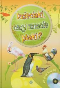 Dzieciaki czy znacie ptaki - 2857633691