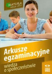 Matura 2013. WOS. Arkusze egzaminacyjne - 2857633729