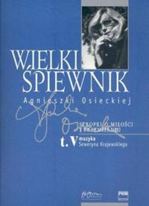 Wielki piewnik Agnieszki Osieckiej Tom 5 - 2857633996