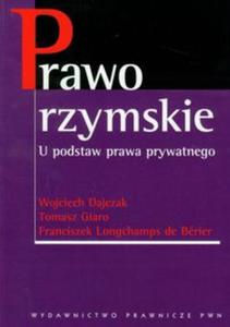 Prawo rzymskie U podstaw prawa prywatnego - 2857634384