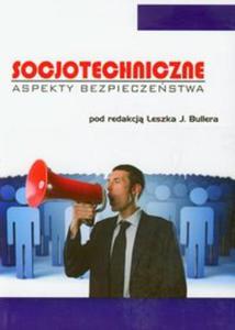 Socjotechniczne aspekty bezpieczestwa - 2857634785