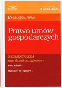 Prawo umw gospodarczych z komentarzem - 2857634824