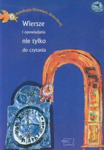 Wiersze i opowiadania nie tylko do czytania - 2857634884