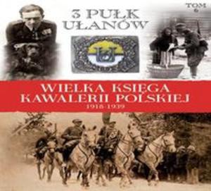 Wielka Ksiga Kawalerii Polskiej 1918-1939 - 2857635344