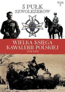 Wielka Ksiga Kawalerii Polskiej 1918-1939 - 2857635345