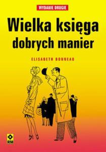 Wielka ksiga dobrych manier - 2857635355