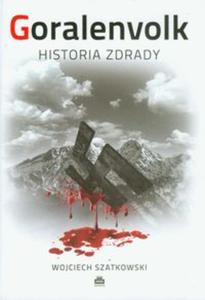 Goralenvolk Historia zdrady - 2857635800