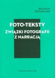 Foto-teksty Zwizki fotografii z narracj - 2857636455