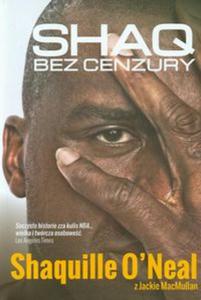 Shaq bez cenzury - 2857636845