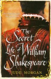 Secret Life of William Shakespeare - 2857636955