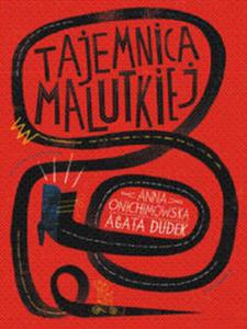 Tajemnica Malutkiej - 2857637292