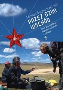 Przez dziki Wschd - 2857637473