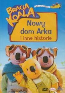 Bracia Koala - Nowy dom Arka i inne historie - 2857637577